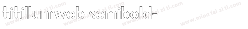 titillumweb semibold字体转换